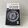 9782858295456-car_ici_tout_est_symbole